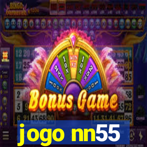 jogo nn55